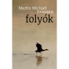 Foly&oacute;k - Martin Michael Driessen