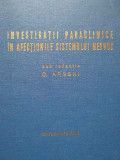 Investigatii Paraclinice In Afectiunile Sistemului Nervos - Sub Redactia C. Arseni ,292198, Medicala