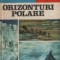 Orizonturi polare - Cucerirea Arcticii si Antarcticii