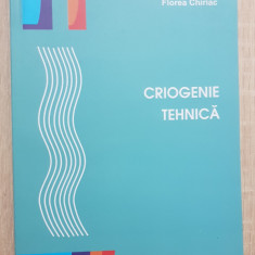 Criogenie tehnică - Alexandu Șerban, Florea Chiriac