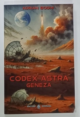 CODEX ASTRA , GENEZA de ADRIAN BODHI , 2025 foto