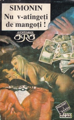 Simonin - Nu v-atingeti de mangoti foto