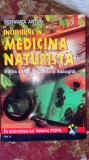 INCURSIUNE IN MEDICINA NATURISTA,SPERANTA ANTON(VOL.II-2004)/POLIROM,456pagini