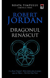 Cumpara ieftin Roata Timpului Vol 3 - Dragonul Renascut , Robert Jordan - Editura RAO Books