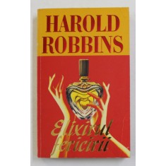 ELIXIRUL FERICRII de HAROLD ROBBINS , 1995