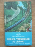 MERSUL TRENURILOR DE CALATORI ( 31 mai 1981 - 22 mai 1982 )