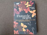 Richard Moss &ndash; Fluturele negru. Iubirea unei ființe umane pentru o alta: iată &icirc;ncercarea ultimă
