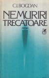 Carte C.I. Bogdan - Nemuriri trecatoare, Roman, 1987, Romana, Brosata, Stare Buna