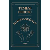 Babon&aacute;sk&ouml;nyv - Temesi Ferenc