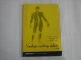 SEMIOLOGIE SI PATOLOGIE MEDICALA - VOL I - DR. I. GH. NICOLAE
