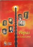 Popas in Lumea Artei - Parcalabu, Juverdeanu, Caraus - Album Arta, Optima 2005, 167 pagini, Carte in Romana