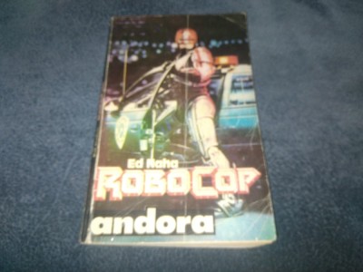 ED NAHA - ROBOCOP foto