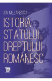 Istoria statului si dreptului romanesc - Ion Mezarescu