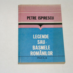 Legende sau basmele romanilor - Petre Ispirescu