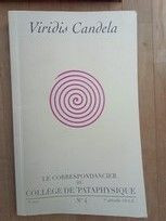 Le correspondancier du Coll&egrave;ge de &rsquo;Pataphysique no. 4- Viridis Candela