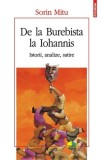 De la Burebista la Iohannis. Istorii, analize, satire - Paperback brosat - Sorin Mitu - Polirom