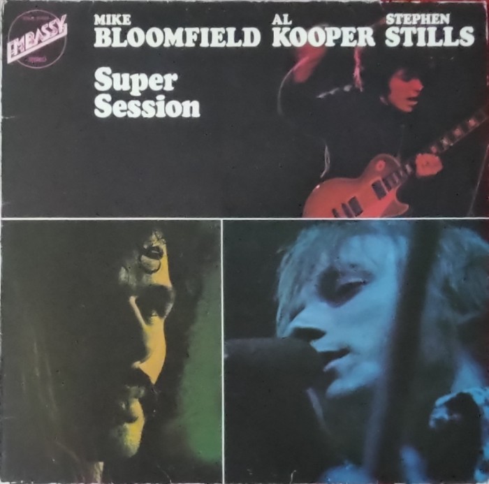 Mike Bloomfield / Al Kooper / Stephen Stills &ndash; Super Session, LP, Europe, 1973, stare VG