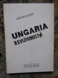 Fenyes Samu - Ungaria revizionista