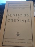 Mircea Florian - Misticism și credință