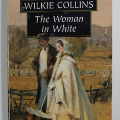 THE WOMAN IN WHITE by WILKIE COLLINS , 1993