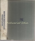 Cumpara ieftin Enciclopedia Civilizatiei Romane - Dumitru Tudor (coord.) - Editura Stiintifica si Enciclopedica, 1982 - Istorie Romana