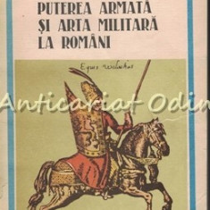 Puterea Armata Si Arta Militara La Romani - Nicolae Balcescu