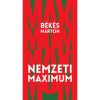 Nemzeti maximum - B&eacute;k&eacute;s M&aacute;rton