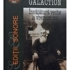 Gala Galaction - Invatatura veche la vremuri noi (editia 2005)