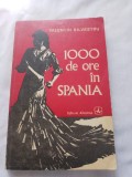 Valentin silvestru-1000 de ore in spania