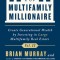 The Multifamily Millionaire: Create Generational Wealth by Investing in Large Multifamily Real Estate