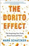 The Dorito Effect: The Surprising New Truth about Food and Flavor