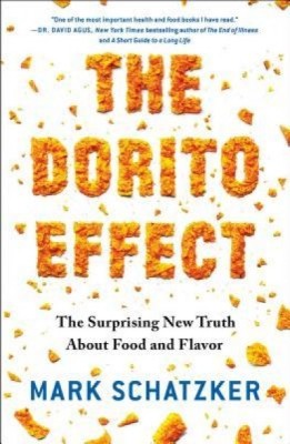The Dorito Effect: The Surprising New Truth about Food and Flavor foto