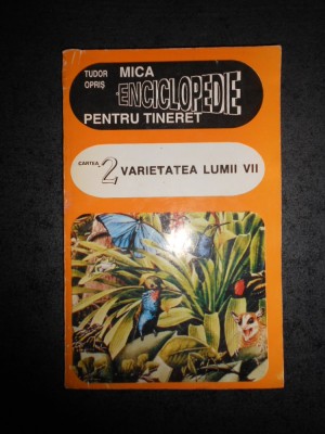 TUDOR OPRIS - VARIETATEA LUMII VII foto