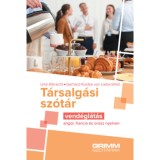 T&aacute;rsalg&aacute;si sz&oacute;t&aacute;r - Vend&eacute;gl&aacute;t&aacute;s - angol, francia &eacute;s orosz nyelven - Urte Albrecht
