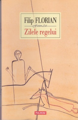 AS - FILIP FLORIAN - ZILELE REGELUI foto
