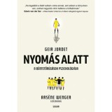 Nyom&aacute;s alatt - A b&uuml;ntetőr&uacute;g&aacute;sok pszichol&oacute;gi&aacute;ja - Geir Jordet