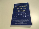 Cumpara ieftin HENRY HAZLITT, ECONOMIA INTR-O LECTIE. EDITIA 2021
