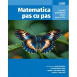 Matematica pas cu pas. Exercitii si probleme pentru clasa a 7-a, editia a 2-a revizuita si adaugita - Radu Gologan