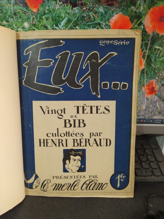 Eux..., Vingt Tetes de Bib, culottees par Henri Beraud, 2eme Serie, c. 1925, 145