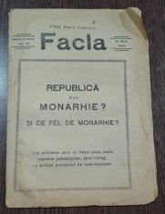 Revista Facla nr.21/1923 Articol Principal Republica si Monarhie si Ce fel de Monarhie foto