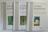 ISTORIA ROMANILOR , VOLUMELE I - III de CONSTANTIN GIURESCU , 2000 *EDITIE CARTONATA