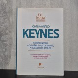 John Maynard Keynes - Teoria generală a ocupării forței de muncă, a dob&acirc;nzii și a banilor | Keynes, macroeconomie, economie