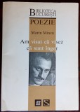 Cumpara ieftin MARIN MINCU: AM VISAT CA VISEZ UN INGER(VERSURI 1998/ADNOTARI &amp; CORECTURI AUTOR)