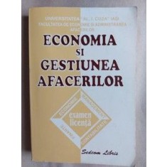 Economia si gestiunea afacerilor Examen licenta