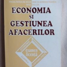 Economia si gestiunea afacerilor Examen licenta