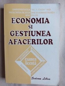 Economia si gestiunea afacerilor Examen licenta foto