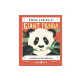 Giant Panda (Young Zoologist): A First Field Guide to the Bamboo-Loving Bear from China