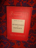Sfarleza cu fofeaza - Victor Ion Popa / carte veche , an1949 /432 pagini