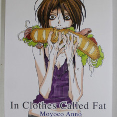 IN CLOTHES CALLED FAT by MOYOCO ANNO , 2014, BENZI DESENATE PENTRU ADULTI , 18+ !
