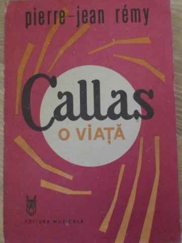 CALLAS O VIATA-PIETTE JEAN REMY